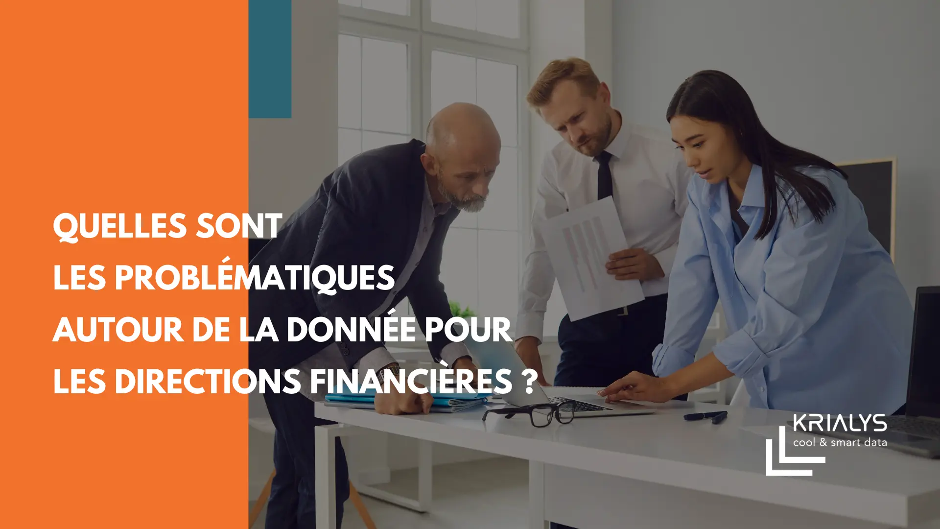 Quelles sont les problématiques autour de la donnée pour les directions financières